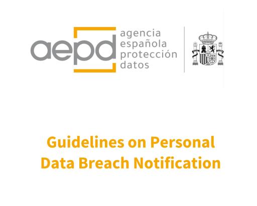 Guidelines on Personal  Data Breach Notification